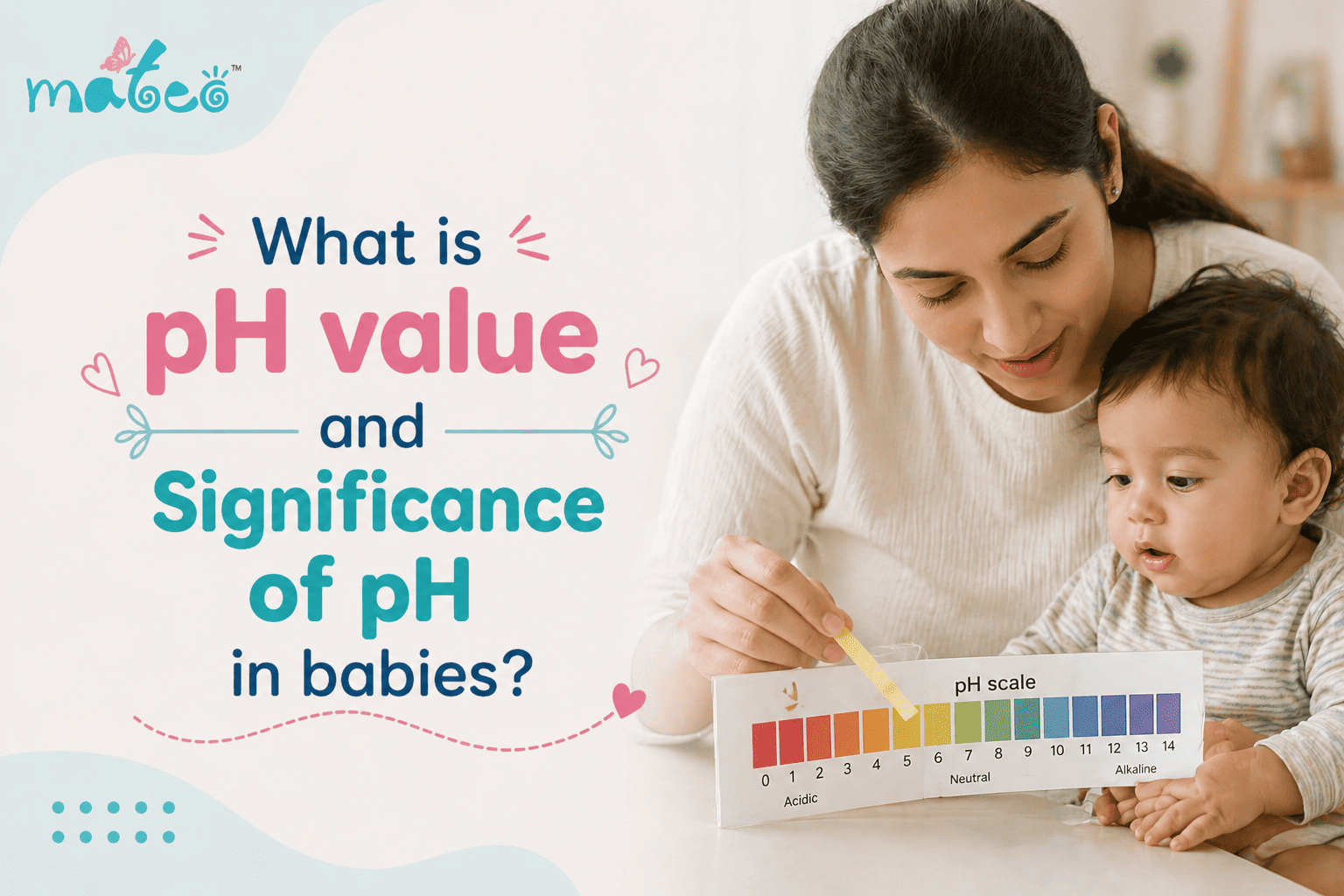 What is pH value and Significance of pH in babies