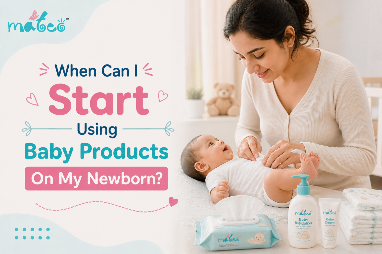 When Can I Start Using Baby Products On My Newborn