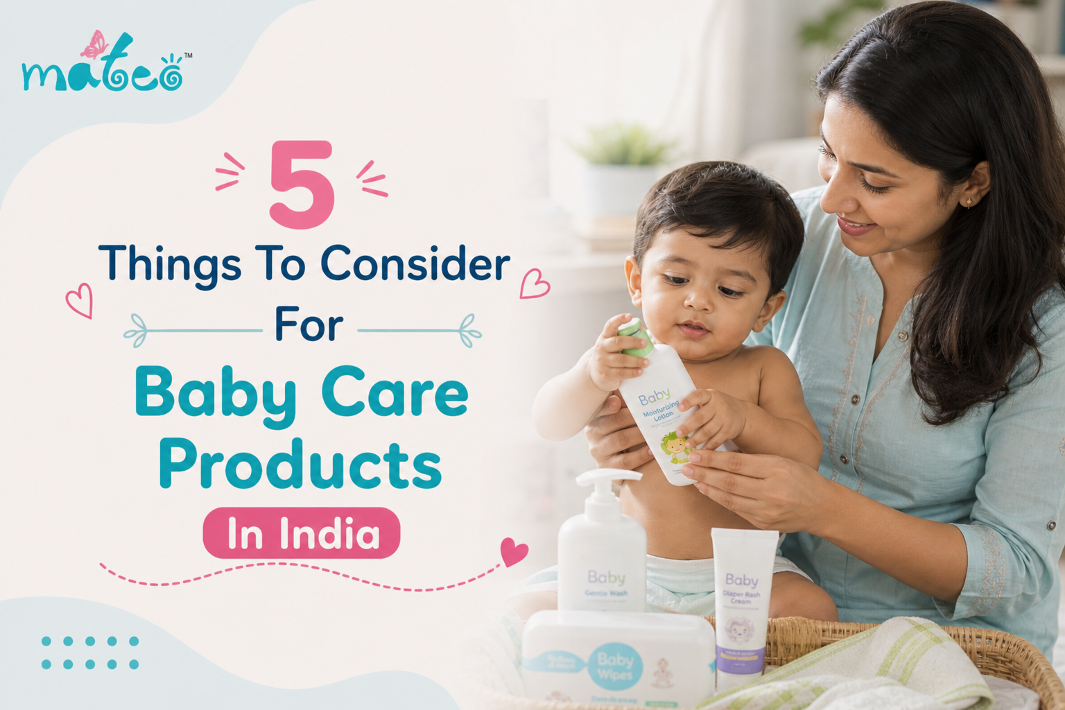 5 Things To Consider For Baby Care Products In India