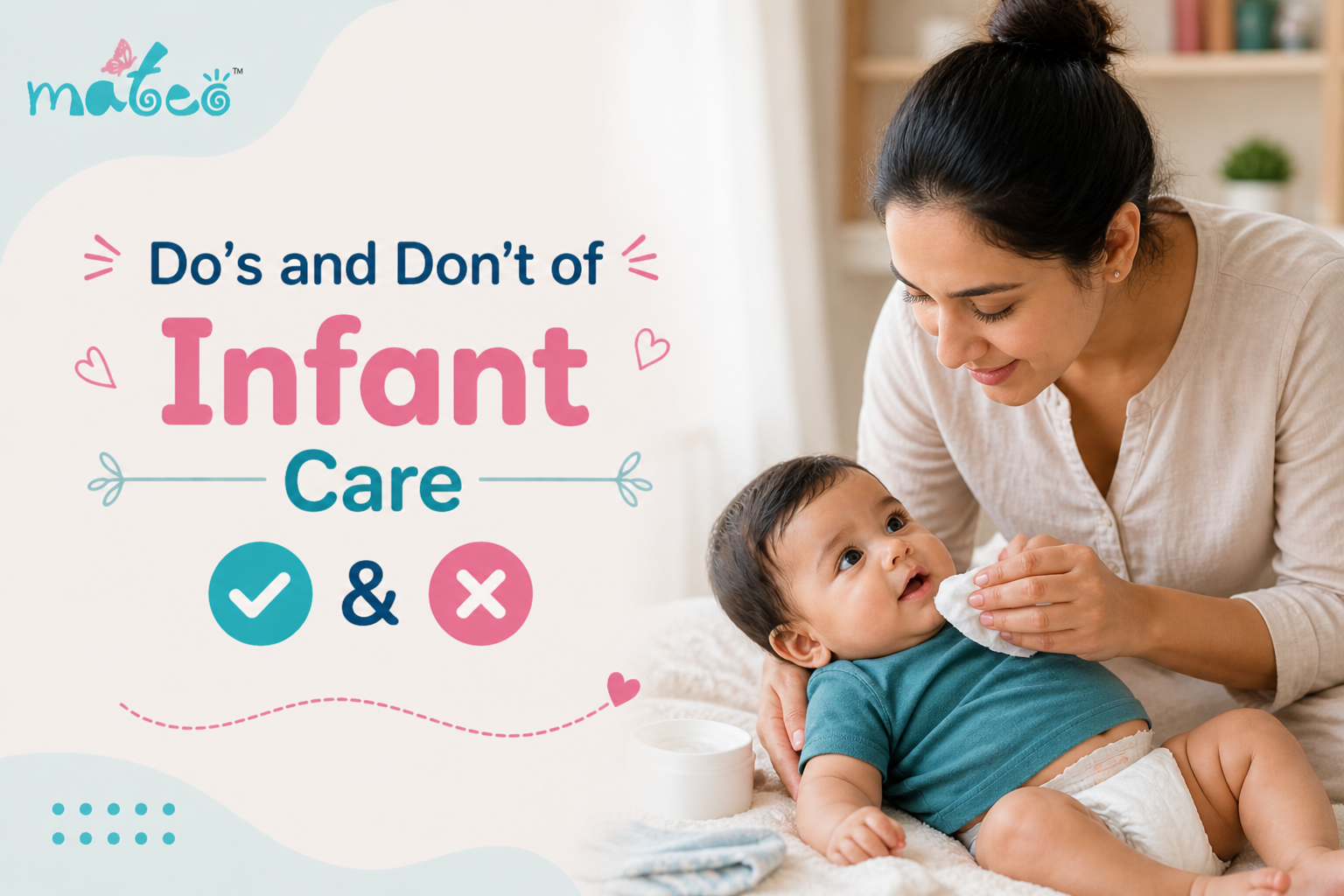 Do’s and Don’t of Infant care