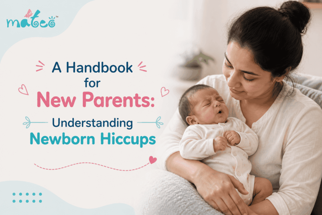 A Handbook for New Parents Understanding Newborn Hiccups