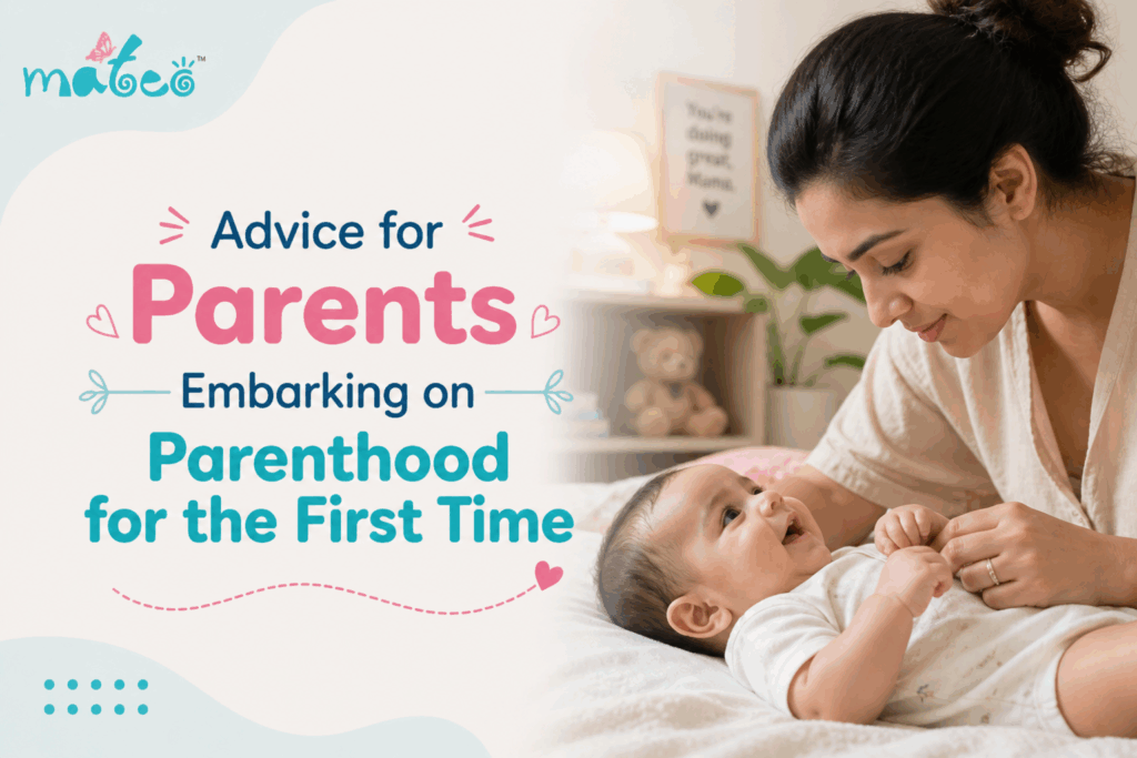 Advice for Parents Embarking on Parenthood for the First Time