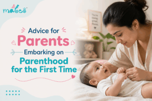 Advice for Parents Embarking on Parenthood for the First Time