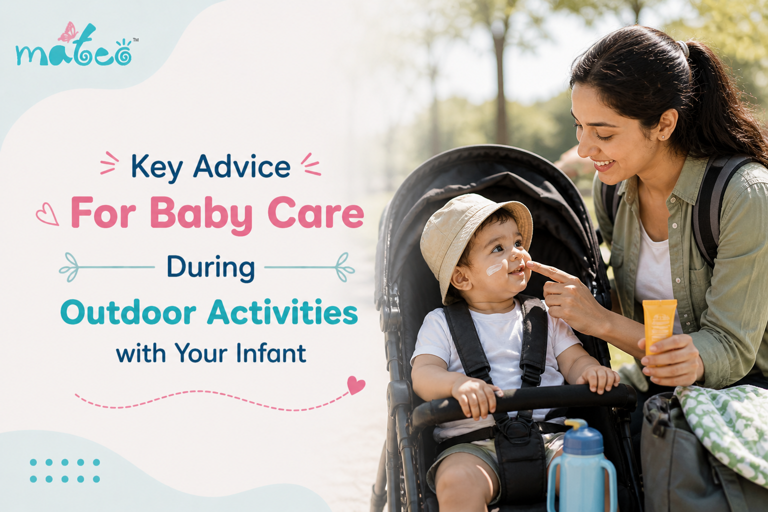 Key Advice For Baby Care During Outdoor Activities with Your Infant