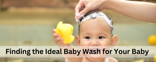 Finding Ideal Baby Wash For Baby