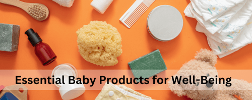 Essential Baby Products