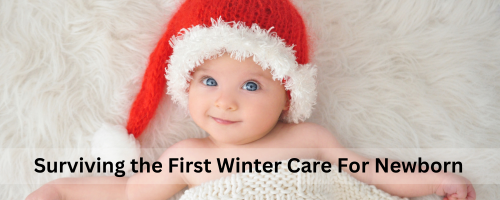 Winter Care For Newborn