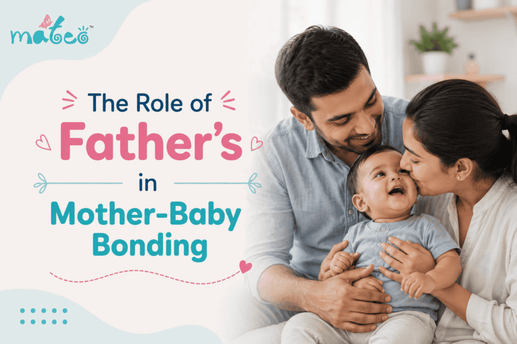 The Role of Father’s in Mother-Baby Bonding