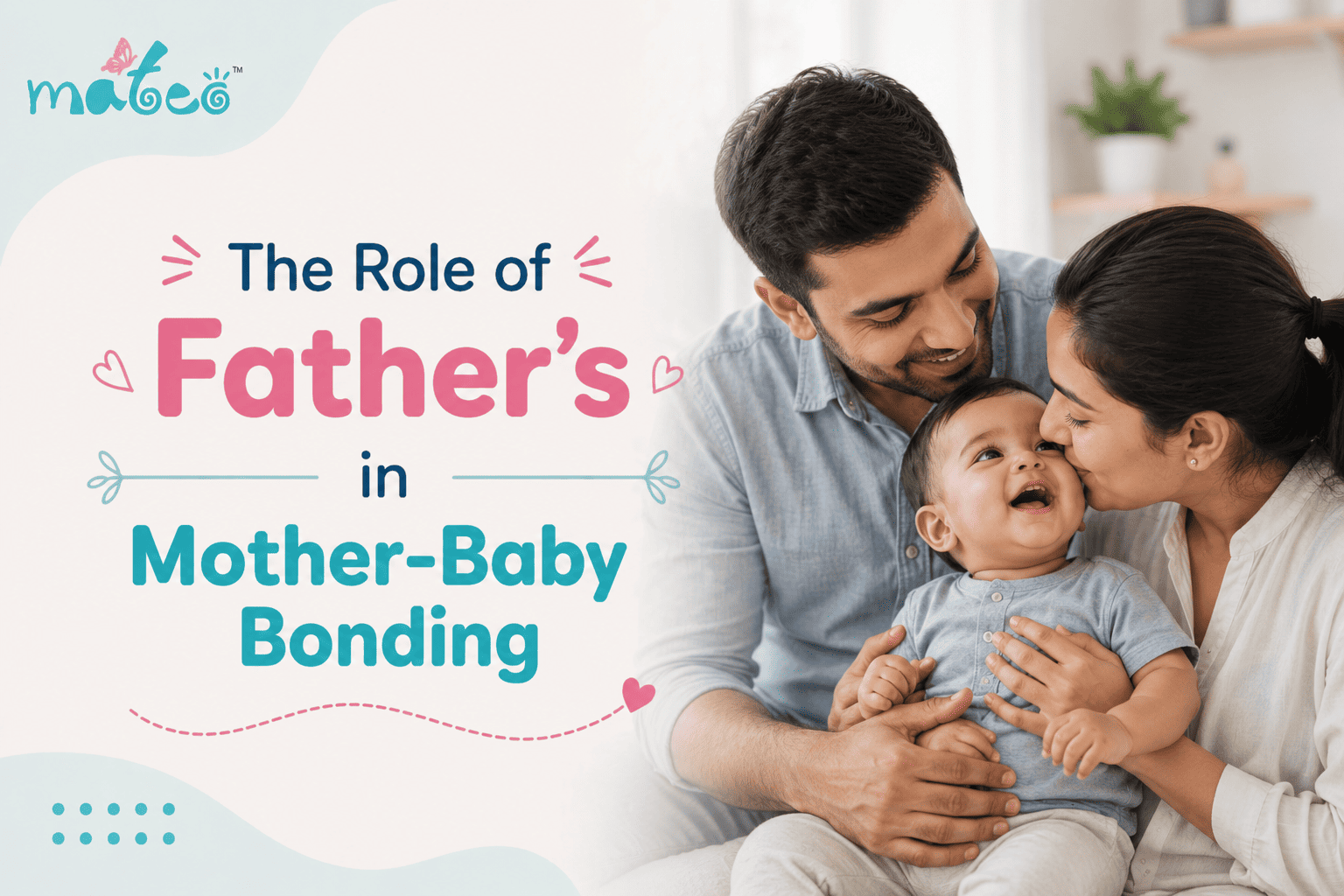 The Role of Father’s in Mother-Baby Bonding