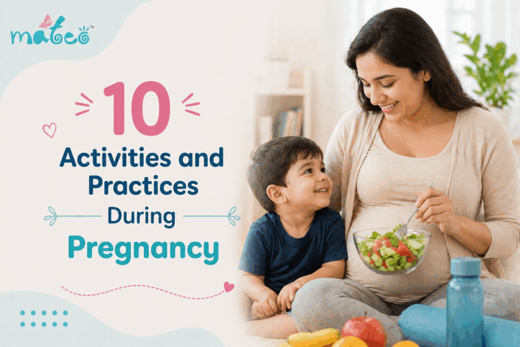 10 Activities and Practices During Pregnancy