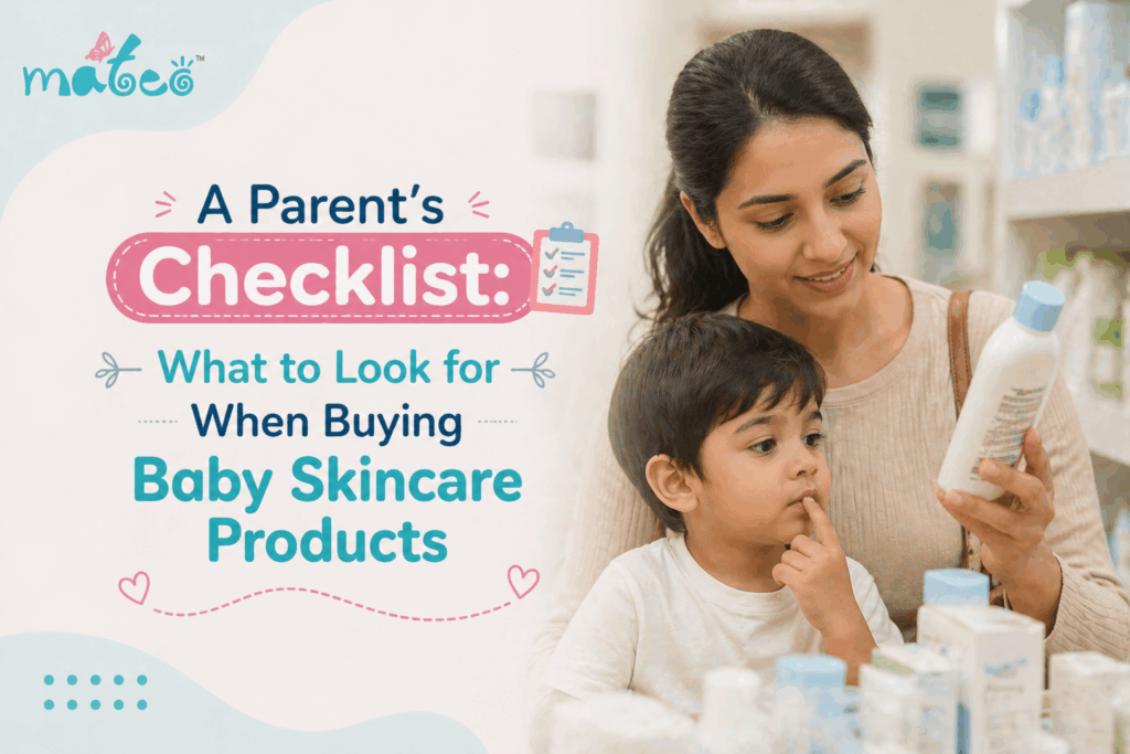 A Parent’s Checklist What to Look for When Buying Baby Skincare Products