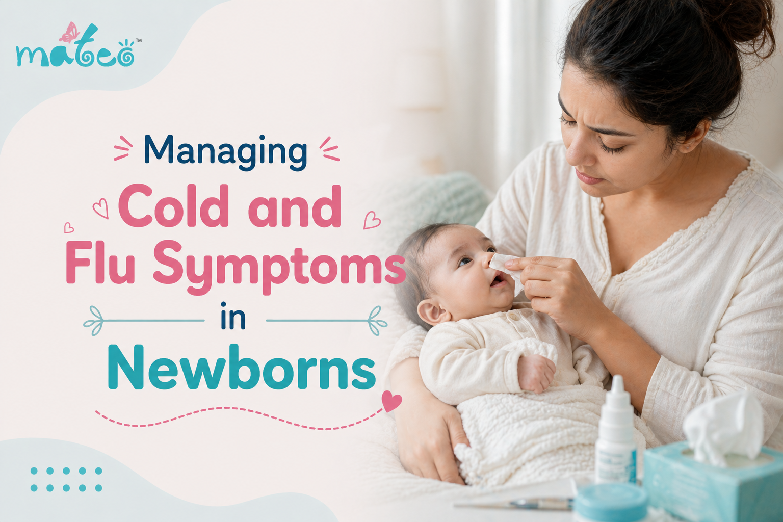 Managing Cold and Flu Symptoms in Newborns