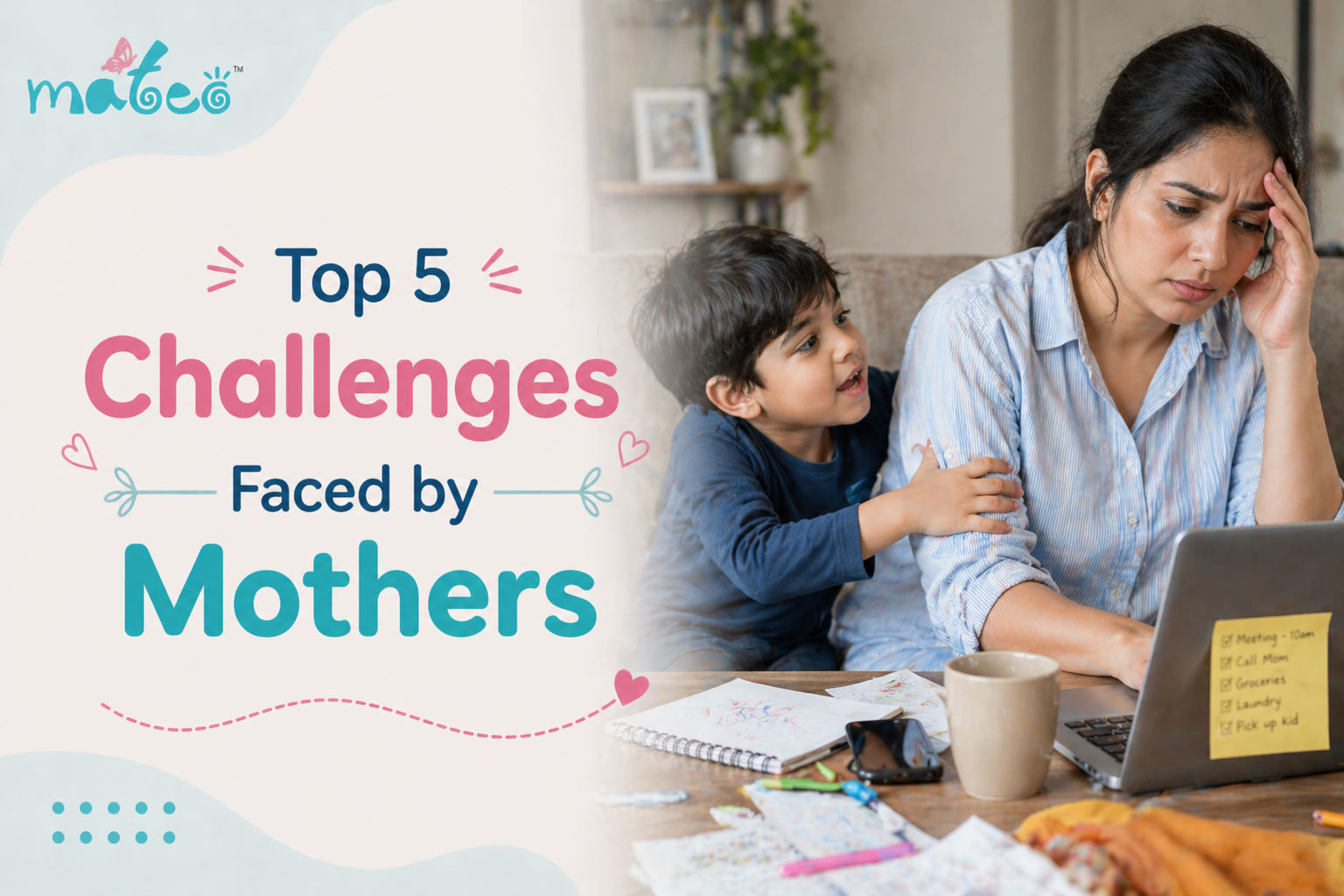 Top 5 Challenges Faced by Mothers