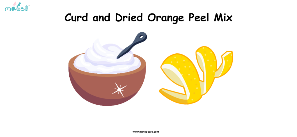 Curd and Dry Orange peel 