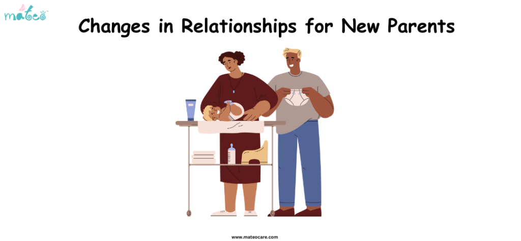 Changes in Relationships for New Parents