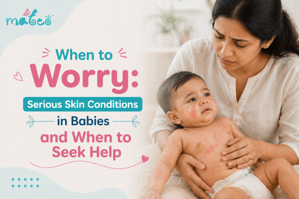 When to Worry Serious Skin Conditions in Babies and When to Seek Help