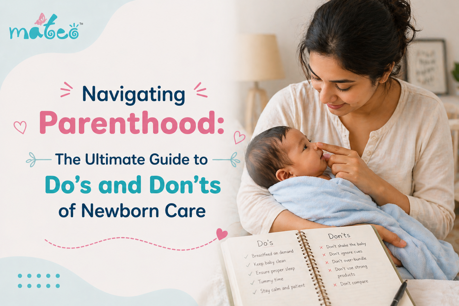Navigating Parenthood The Ultimate Guide to Do’s and Don’ts of Newborn Care