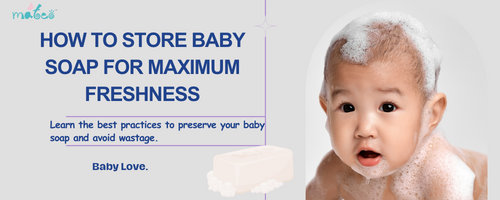 Maximizing freshness of baby soap
