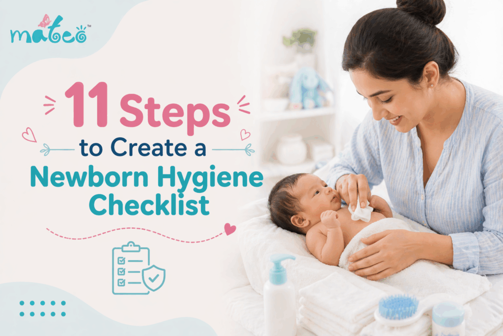 11 Steps to Create a Newborn Hygiene Checklist