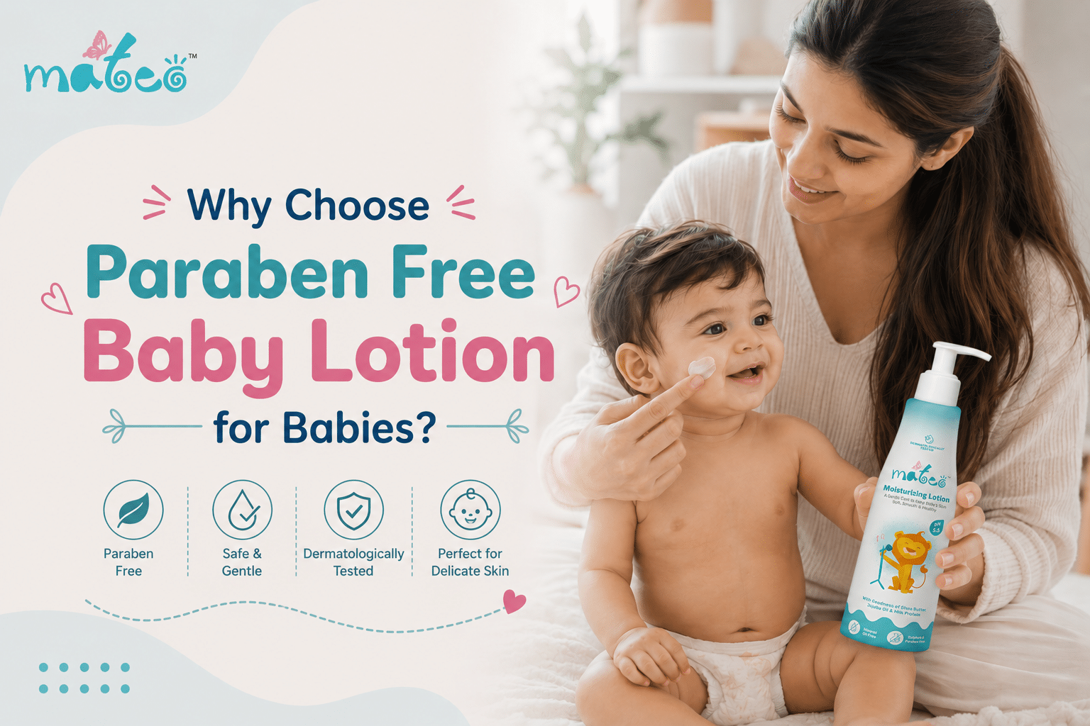 Why Choose Paraben Free Baby Lotion for Babies